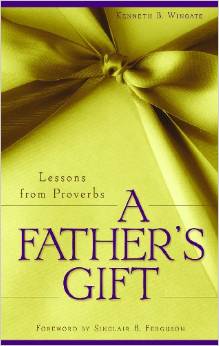 A Father's Gift PB - Kenneth B Wingate